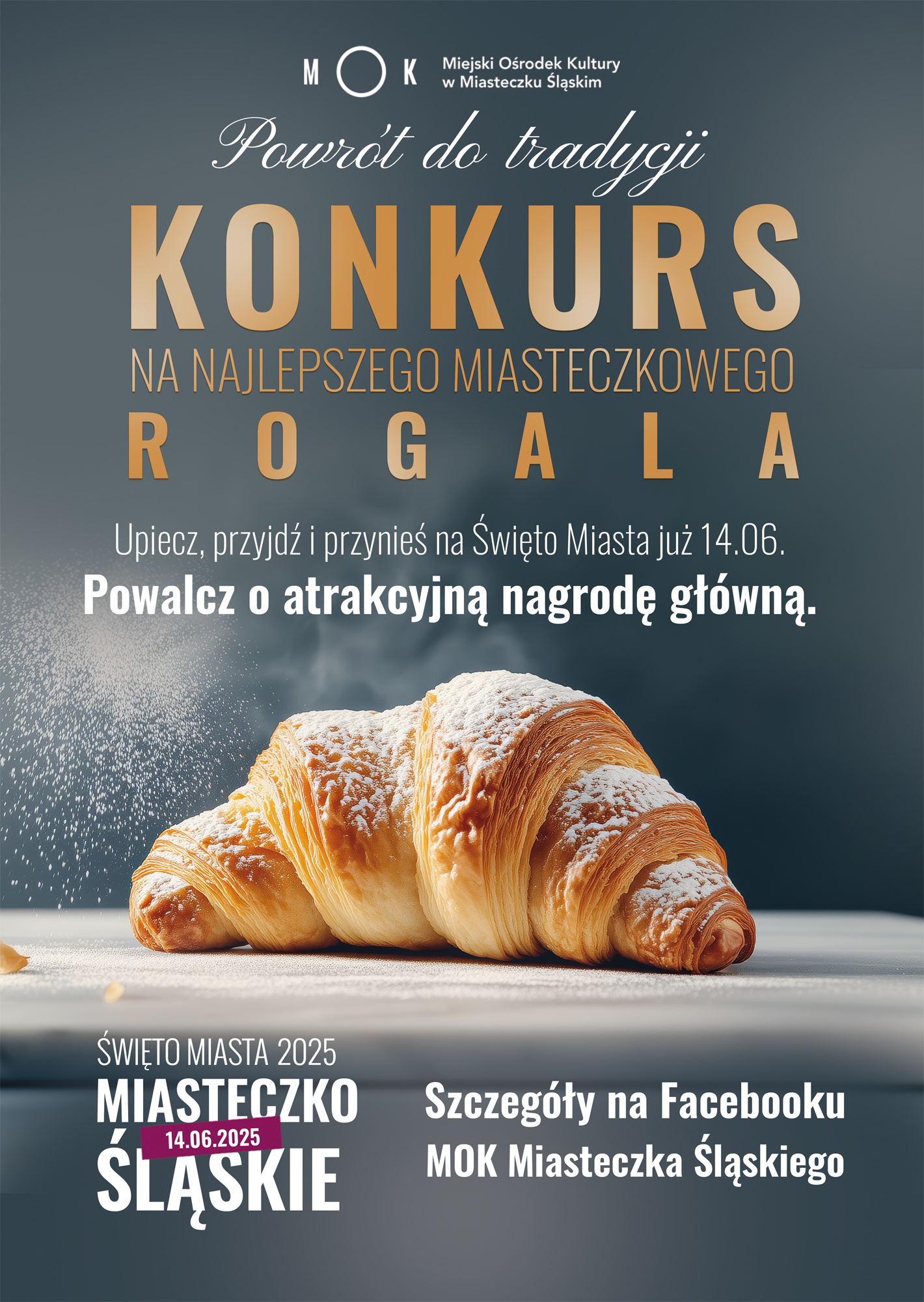 Konkurs " Najlepszy Miasteczkowy Rogal "