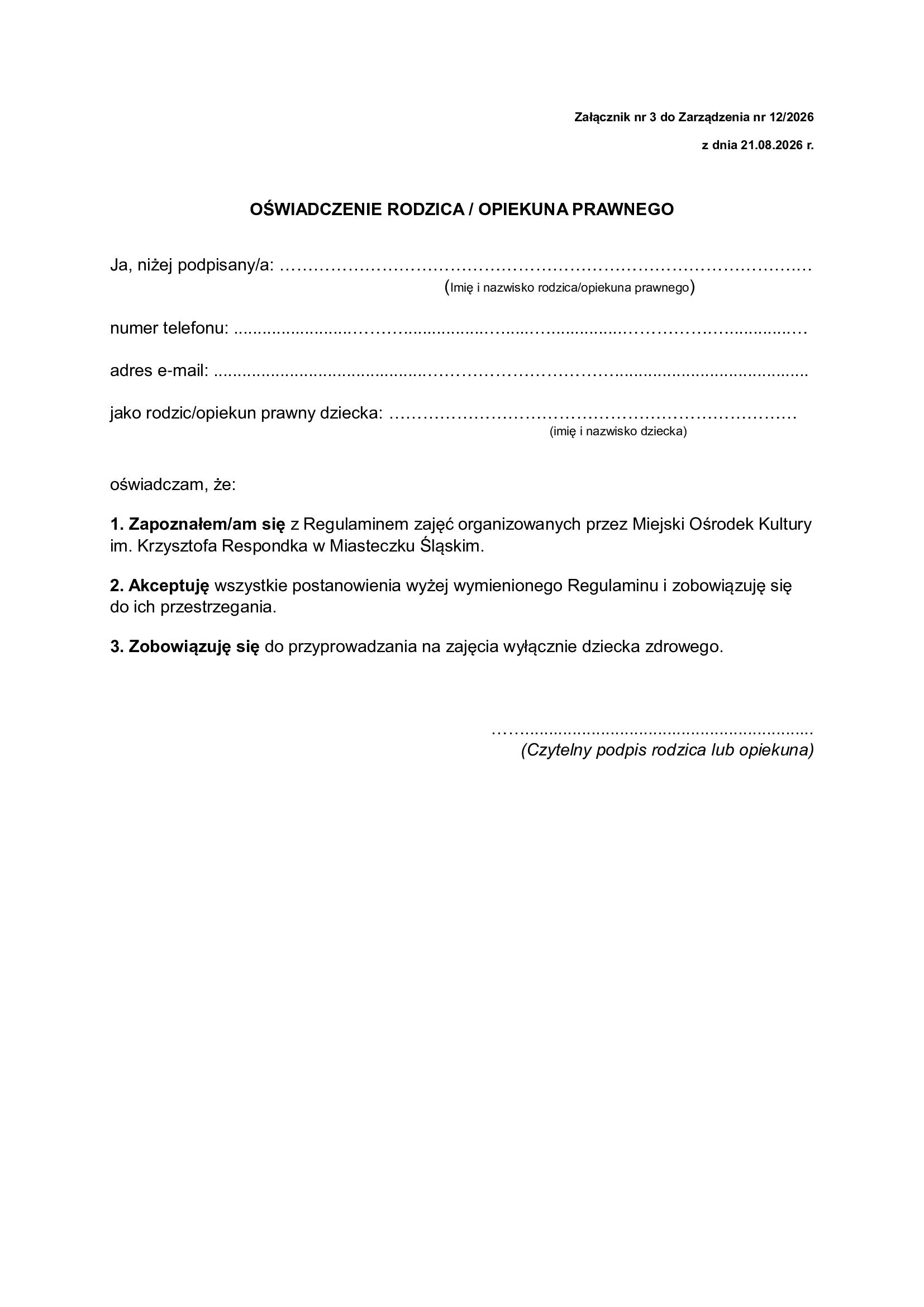 OŚWIADCZENIE OPIEKUNA UCZESTNIKA ZAJĘĆ DYDAKTYCZNYCH