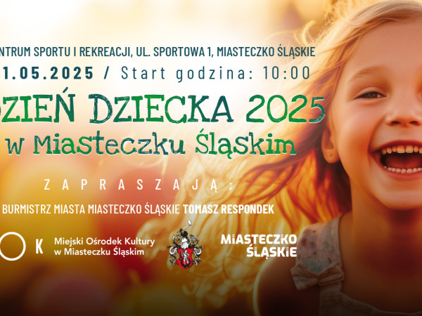 Dzień Dziecka w Miasteczku Śląskim