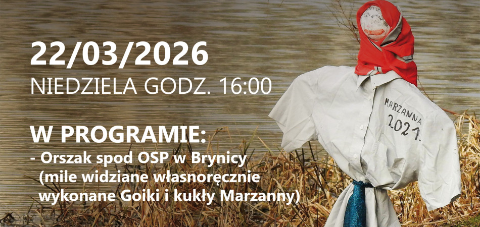 grafika dla wpisu: Topienie Marzanny 23.03.2025r. w Brynicy